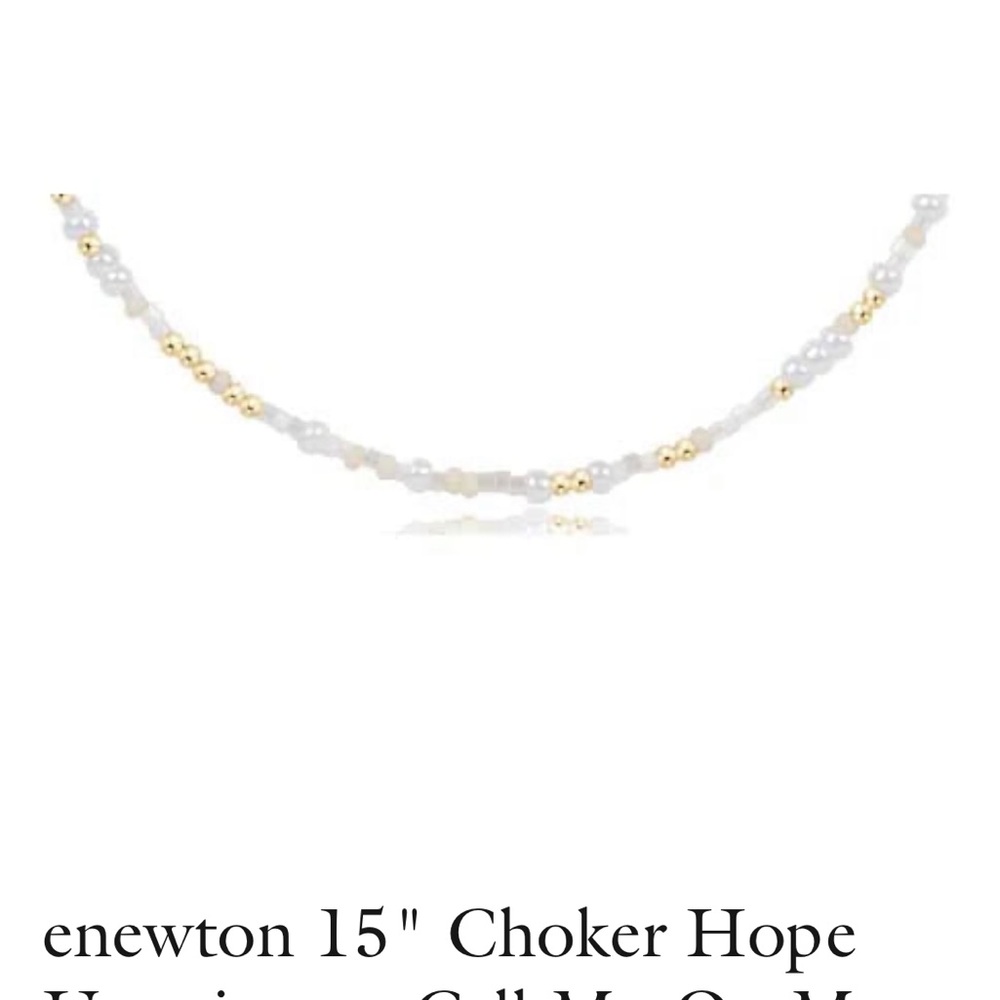 enewton 15" Choker Hope Unwritten - Call Me On My Shellphone